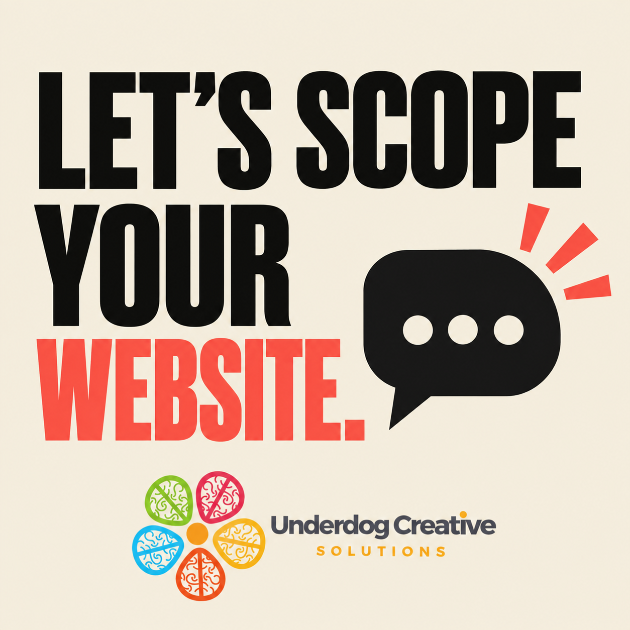 Let's scope your website, Underdog Creative Solutions